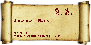 Ujszászi Márk névjegykártya